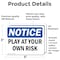 Signmission Play At Your Own Risk, 5 in W x Rectangle, Vinyl Decal OS-2PACK-NS-D-35-L-17317 - alternate 4